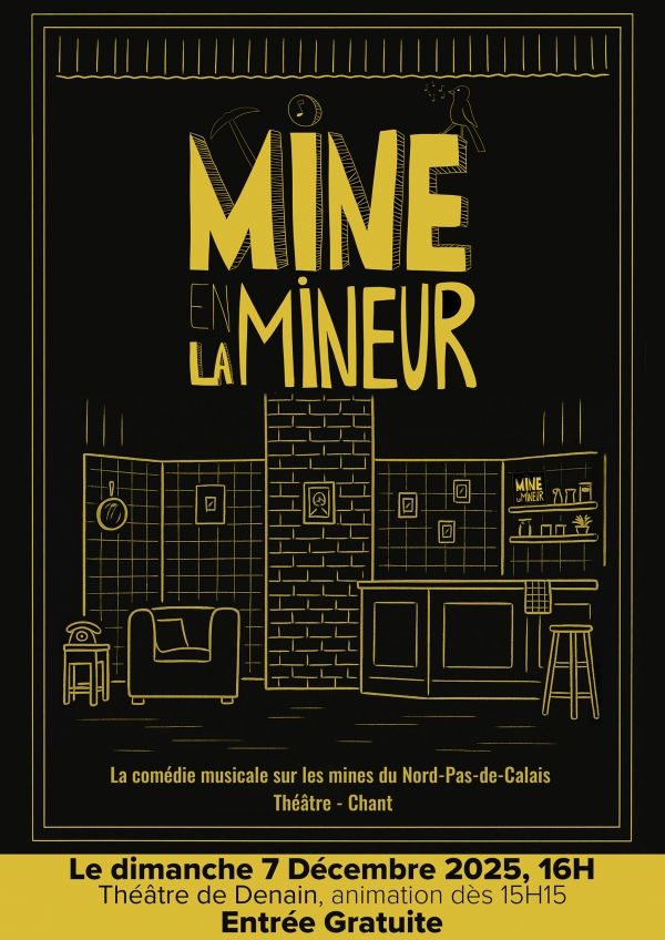 Spetacle Mine en La Mineur